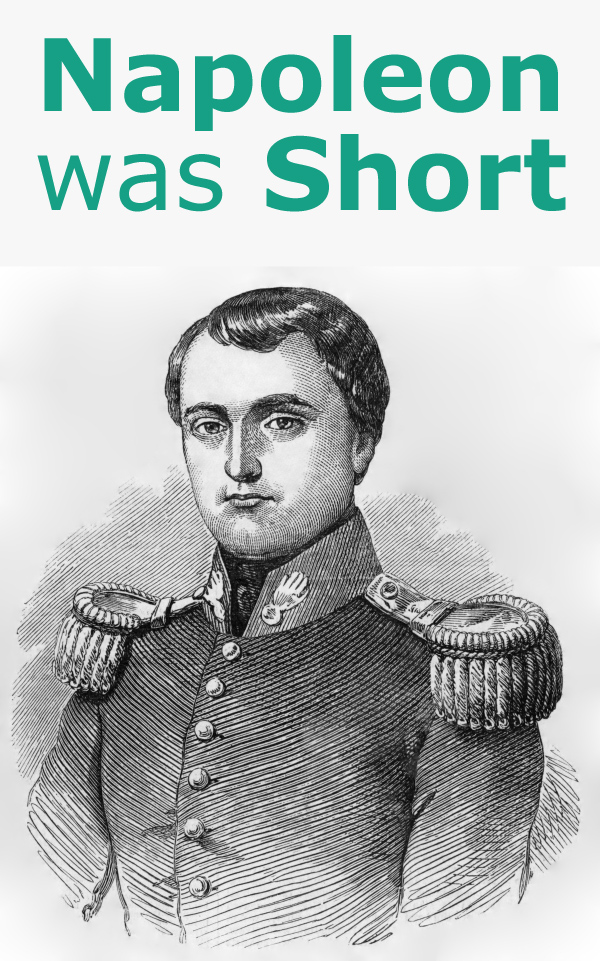 Was Napoleon Short?