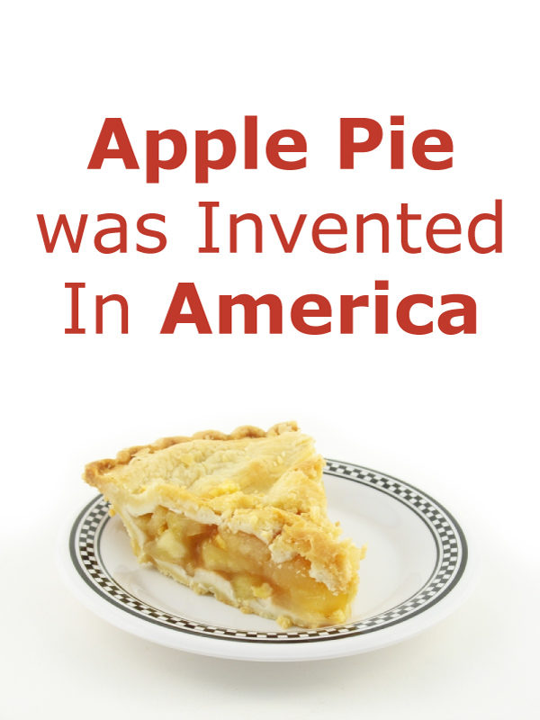 Was Apple Pie Invented in America?